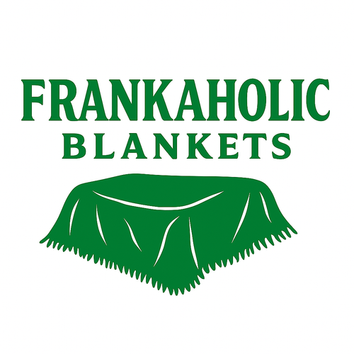 Frankaholic Blankets